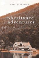 Inheritance Adventures
