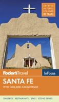 Fodor's In Focus Santa Fe