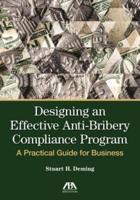 Designing an Effective Anti-Bribery Compliance Program