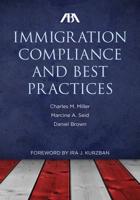 Immigration Compliance and Best Practices