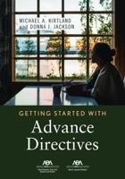 Getting Started With Advance Directives