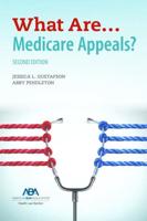 What Are... Medicare Appeals?