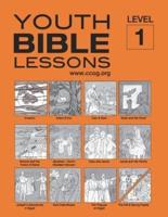 Youth Bible Lessons Level 1
