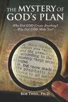 The MYSTERY OF GOD's PLAN