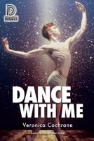 Dance With Me Volume 2