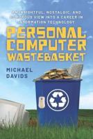 Personal Computer Wastebasket