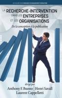 La Recherche-Intervention Dans les Entreprises et les Organisations: De la conception à la publication