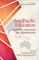 Asia Pacific Education Leadership, Governance, and Administration