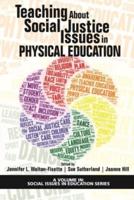 Teaching About Social Justice Issues in Physical Education (hc)
