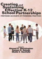Creating and Sustaining Effective K-12 School Partnerships