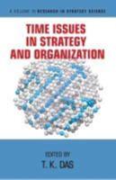 Time Issues in Strategy and Organization