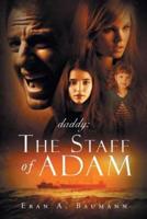 daddy - The Staff of Adam