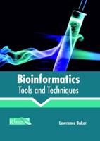 Bioinformatics: Tools and Techniques
