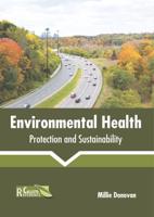 Environmental Health: Protection and Sustainability