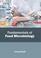 Fundamentals of Food Microbiology