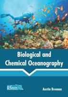 Biological and Chemical Oceanography