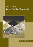 Handbook of Rare Earth Elements