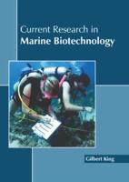 Current Research in Marine Biotechnology