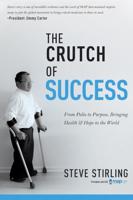 The Crutch of Success