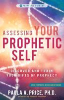 Assessing Your Prophetic Self