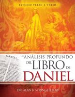 Un Análisis Profundo Del Libro De Daniel