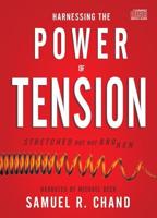 Harnessing the Power of Tension