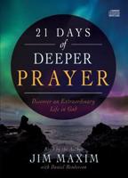 21 Days of Deeper Prayer
