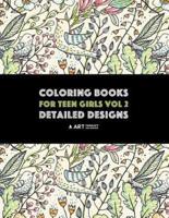 Coloring Books For Teen Girls Vol 2