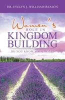 Women's Role in Kingdom Building: Do You Know Your Role?