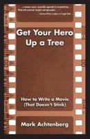 Get Your Hero Up a Tree