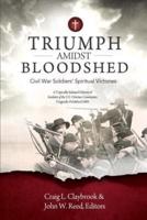 Triumph Amidst Bloodshed