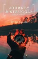 Journey and Struggle: Finding the Next Chapter