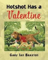 Hotshot Has a Valentine