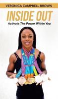 Inside Out: Activate The Power Within You