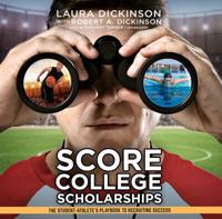 Score College Scholarships