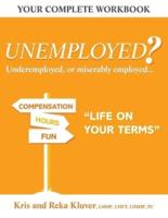Unemployed?