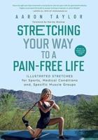 Stretching Your Way to a Pain-Free Life