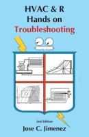 HVAC & R: Hands on Troubleshooting 2nd Edition