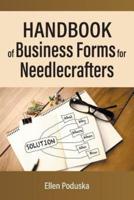 Handbook of Business Forms for Needlecrafters