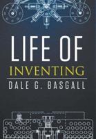 Life of Inventing