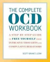 The Complete OCD Workbook
