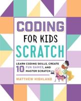 Coding for Kids: Scratch