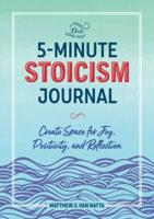 The 5-Minute Stoicism Journal