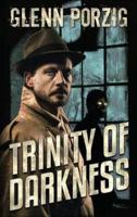 Trinity of Darkness: The Darkness Unbound Collection
