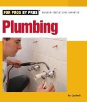 Plumbing For Pros By Pros