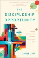 The Discipleship Opportunity