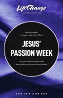 Jesus' Passion Week