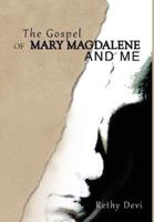 The Gospel of Mary Magdalene and Me