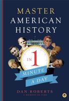 Master American History in 1 Minute a Day