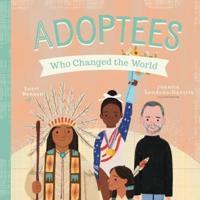 Adoptees Who Changed the World